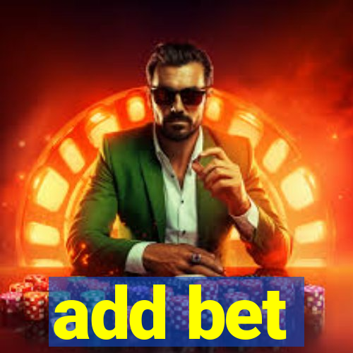 add bet